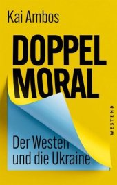 book Doppelmoral - Der Westen und die Ukraine