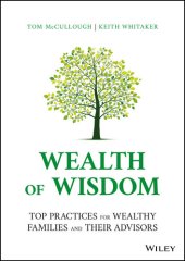 book Wealth of Wisdom: Top Practices for Wealthy Families and Their Advisors