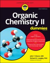 book Organic Chemistry II for Dummies