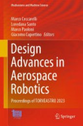 book Design Advances in Aerospace Robotics: Proceedings of TORVEASTRO 2023