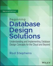 book Beginning Database Design Solutions: Understanding and Implementing Database Design Concepts for the Cloud and Beyond