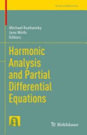 book Harmonic Analysis and Partial Differential Equations