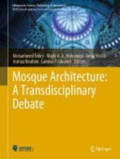 book Mosque Architecture: A Transdisciplinary Debate