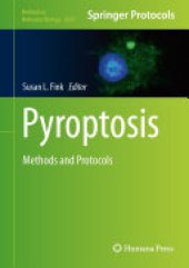 book Pyroptosis: Methods and Protocols