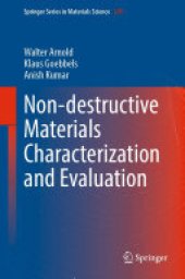 book Non-destructive Materials Characterization and Evaluation