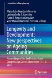 book Longevity and Development: New perspectives on Ageing Communities: Proceedings of the 2nd International Congress Age.Comm, November 11–12, 2021