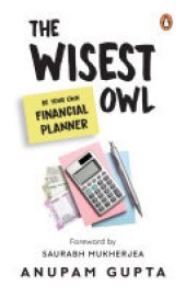 book The Wisest Owl: Be Your Own Financial Planner