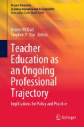 book Teacher Education as an Ongoing Professional Trajectory: Implications for Policy and Practice