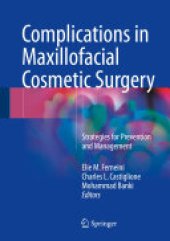 book Complications in Maxillofacial Cosmetic Surgery: Strategies for Prevention and Management