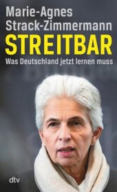 book Streitbar: Was Deutschland jetzt lernen muss   Eine Streitschrift zur deutschen Sicherheitspolitik nach der Zeitenwende / Spiegel-Bestseller