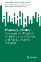 book Phytosequestration: Strategies for Mitigation of Aerial Carbon Dioxide and Aquatic Nutrient Pollution