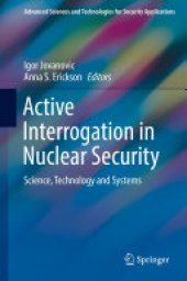 book Active Interrogation in Nuclear Security: Science, Technology and Systems