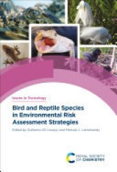 book Bird and Reptile Species in Environmental Risk Assessment Strategies