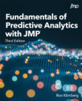 book Fundamentals of Predictive Analytics with JMP, Third Edition