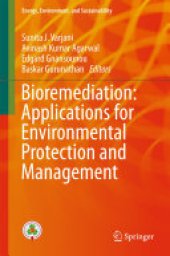 book Bioremediation: Applications for Environmental Protection and Management