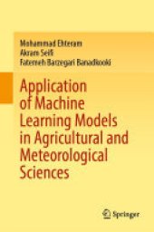 book Application of Machine Learning Models in Agricultural and Meteorological Sciences