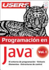 book Programacion en JAVA I: El entorno de programación – Sintaxis – Elementos – Estructuras de control