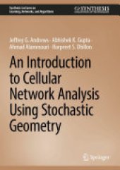 book An Introduction to Cellular Network Analysis Using Stochastic Geometry