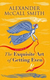 book The Exquisite Art of Getting Even