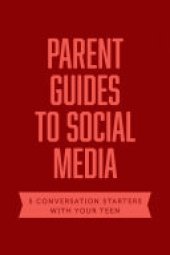 book Parent Guides to Social Media: 5 Conversation Starters: Teen FOMO / Influencers / Instagram / TikTok / YouTube