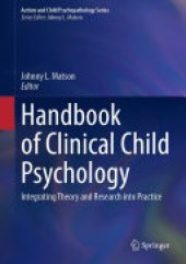 book Handbook of Clinical Child Psychology: Integrating Theory and Research into Practice