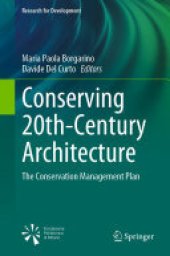 book Conserving 20th-Century Architecture: The Conservation Management Plan