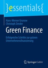 book Green Finance: Erfolgreiche Schritte zur grünen Unternehmensfinanzierung