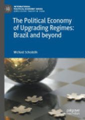 book The Political Economy of Upgrading Regimes: Brazil and beyond