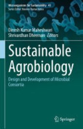 book Sustainable Agrobiology: Design and Development of Microbial Consortia