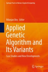 book Applied Genetic Algorithm and Its Variants: Case Studies and New Developments