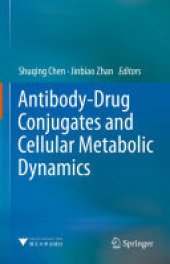 book Antibody-Drug Conjugates and Cellular Metabolic Dynamics