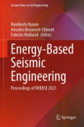 book Energy-Based Seismic Engineering: Proceedings of IWEBSE 2023