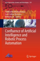 book Confluence of Artificial Intelligence and Robotic Process Automation