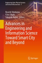 book Advances in Engineering and Information Science Toward Smart City and Beyond