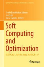 book Soft Computing and Optimization: SCOTA 2021, Ranchi, India, March 26–27