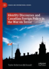 book Identity Discourses and Canadian Foreign Policy in the War on Terror