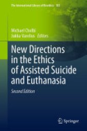 book New Directions in the Ethics of Assisted Suicide and Euthanasia