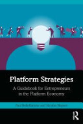 book Platform Strategies: A Guidebook for Entrepreneurs in the Platform Economy