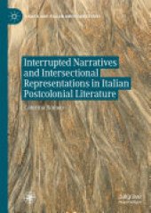 book Interrupted Narratives and Intersectional Representations in Italian Postcolonial Literature