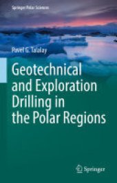 book Geotechnical and Exploration Drilling in the Polar Regions