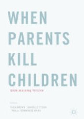 book When Parents Kill Children: Understanding Filicide