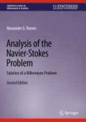 book Analysis of the Navier-Stokes Problem: Solution of a Millennium Problem