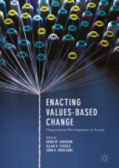 book Enacting Values-Based Change: Organization Development in Action