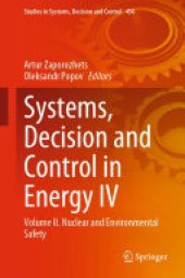 book Systems, Decision and Control in Energy IV: Volume IІ. Nuclear and Environmental Safety