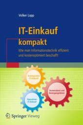 book IT-Einkauf kompakt: Wie man Informationstechnik effizient und kostenoptimiert beschafft