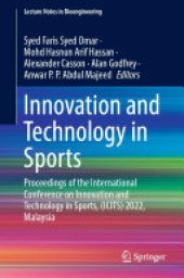 book Innovation and Technology in Sports: Proceedings of the International Conference on Innovation and Technology in Sports, (ICITS) 2022, Malaysia