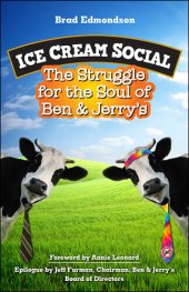 book Ice Cream Social: The Struggle for the Soul of Ben & Jerry's