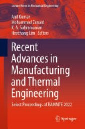 book Recent Advances in Manufacturing and Thermal Engineering: Select Proceedings of RAMMTE 2022