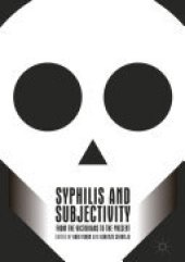 book Syphilis and Subjectivity: From the Victorians to the Present