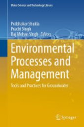 book Environmental Processes and Management: Tools and Practices for Groundwater